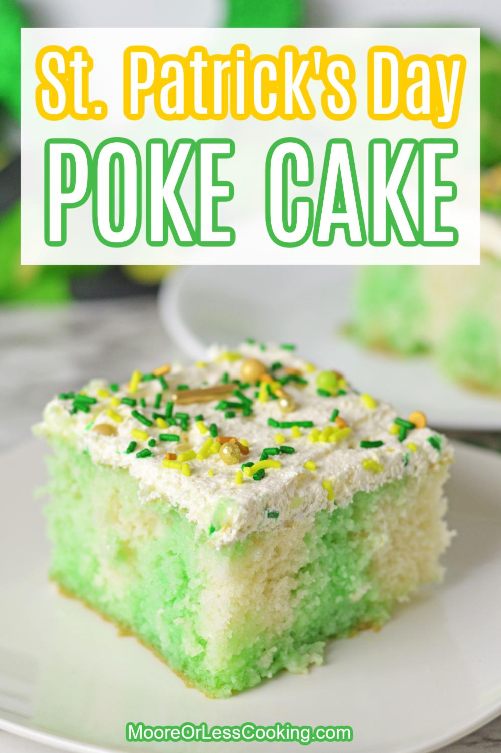  Every bite of this Pistachio Poke Cake is loaded with vibrant green goodness.